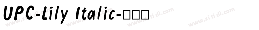 UPC-Lily Italic字体转换